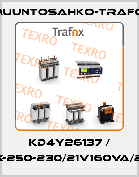 KD4Y26137 / TBEX-250-230/21V160VA/230V Muuntosahko-Trafox