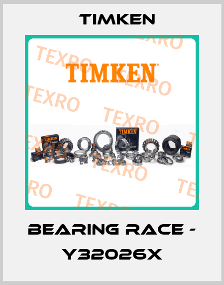 bearing race - Y32026X Timken