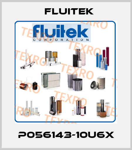 P056143-10U6X FLUITEK