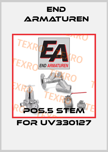 Pos.5 Stem for UV330127 End Armaturen