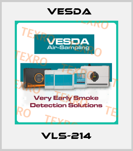 VLS-214 Vesda