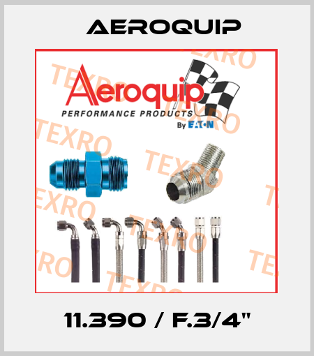 11.390 / F.3/4" Aeroquip