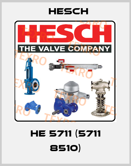 HE 5711 (5711 8510) Hesch