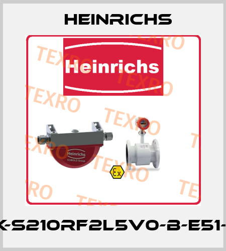 TSK-S210RF2L5V0-B-E51-X-H Heinrichs