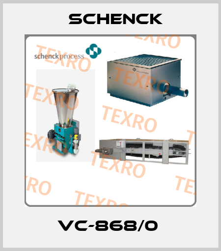 VC-868/0  Schenck