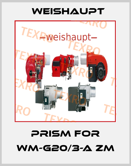 Prism for WM-G20/3-A ZM Weishaupt