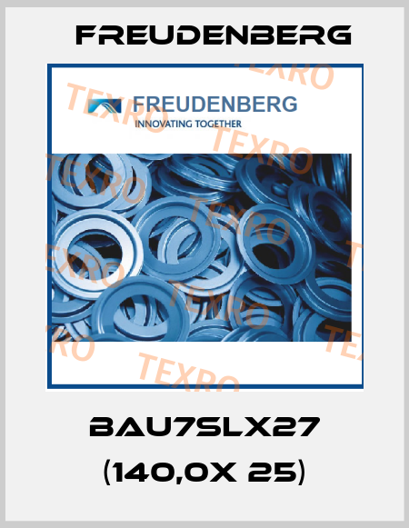 BAU7SLX27 (140,0X 25) Freudenberg