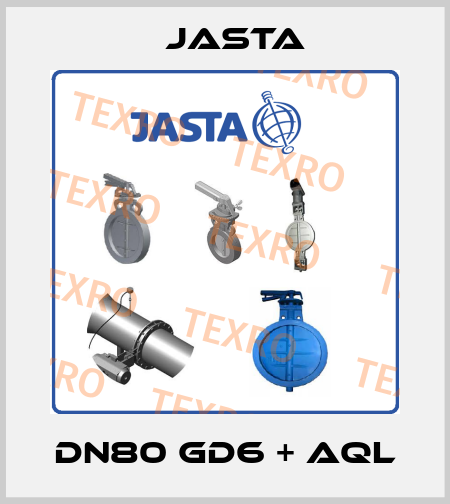 DN80 GD6 + AQL JASTA