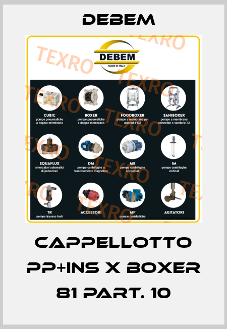 CAPPELLOTTO PP+INS X BOXER 81 PART. 10 Debem