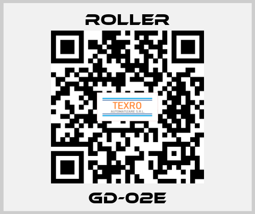 GD-02E Roller