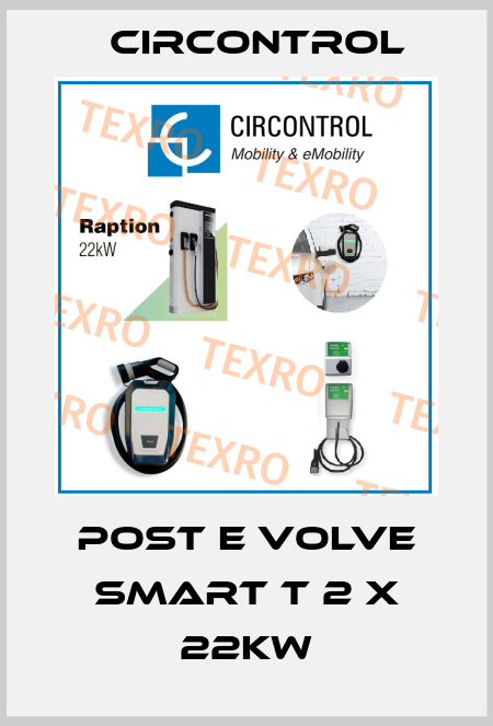 Post e Volve Smart T 2 x 22kW CIRCONTROL