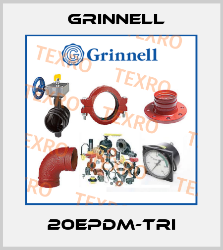 20EPDM-TRI Grinnell
