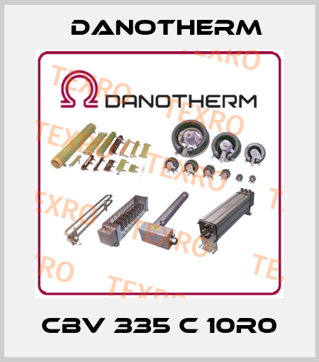 CBV 335 C 10R0 Danotherm