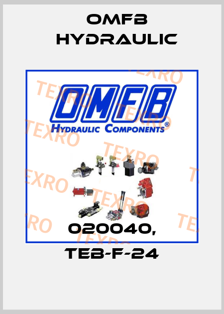 020040, TEB-F-24 OMFB Hydraulic