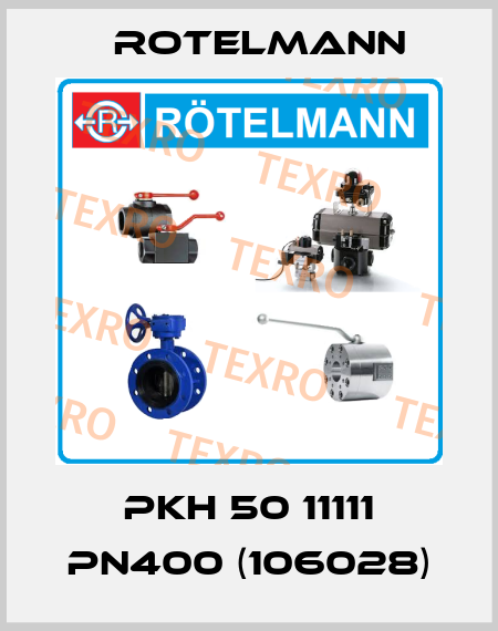 PKH 50 11111 PN400 (106028) Rotelmann
