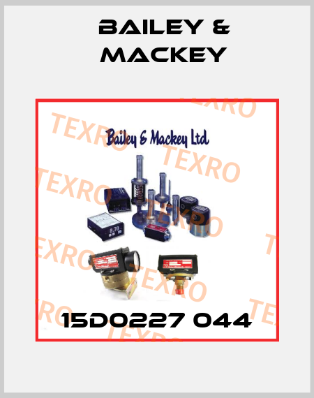 15D0227 044 Bailey & Mackey