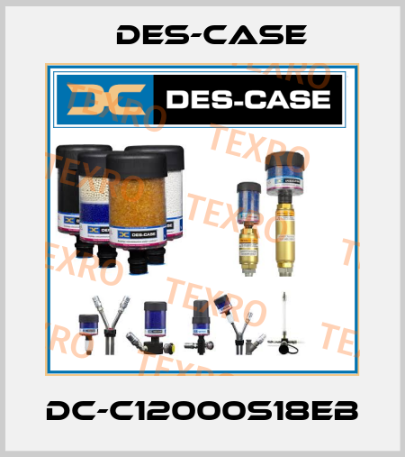 DC-C12000S18EB Des-Case