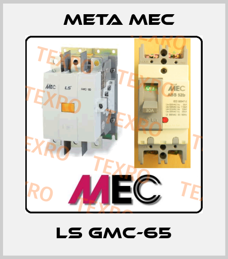 LS GMC-65 Meta Mec