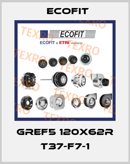 GREF5 120X62R T37-F7-1 Ecofit