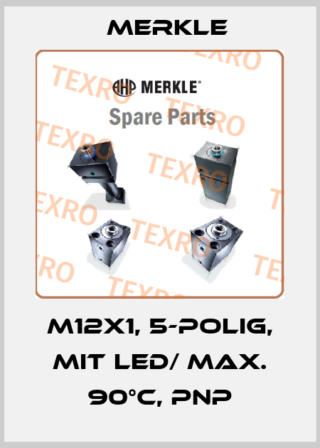 M12x1, 5-polig, mit LED/ max. 90°C, PNP Merkle