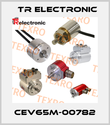 CEV65M-00782 TR Electronic