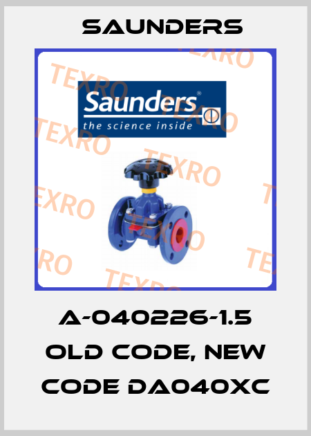 A-040226-1.5 old code, new code DA040XC Saunders