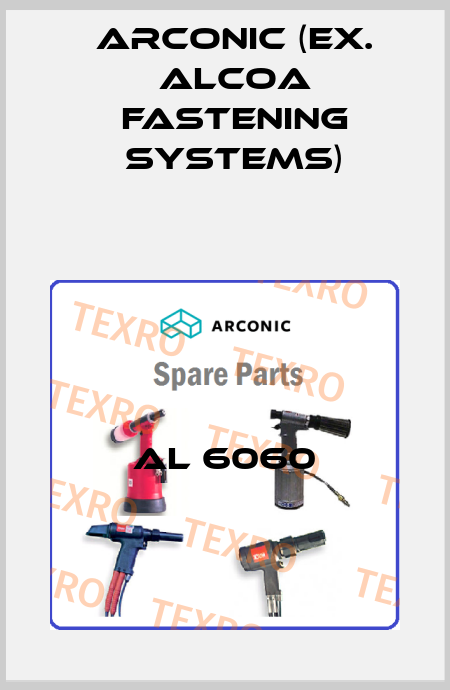 AL 6060 Arconic (ex. Alcoa Fastening Systems)