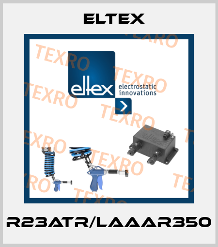 R23ATR/LAAAR350 Eltex