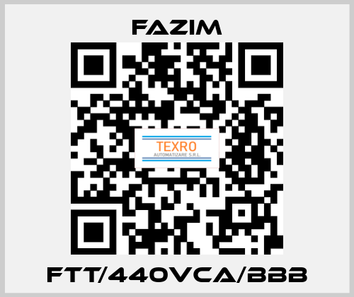 FTT/440VCA/BBB Fazim