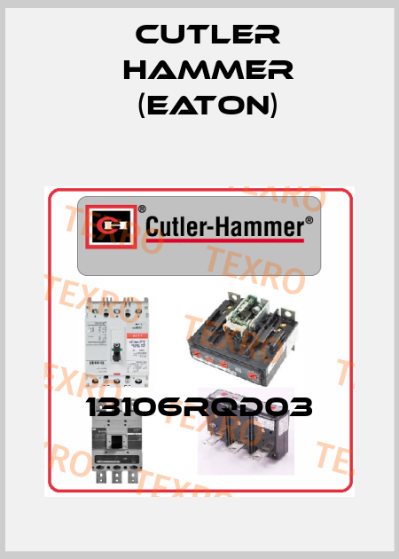 13106RQD03 Cutler Hammer (Eaton)