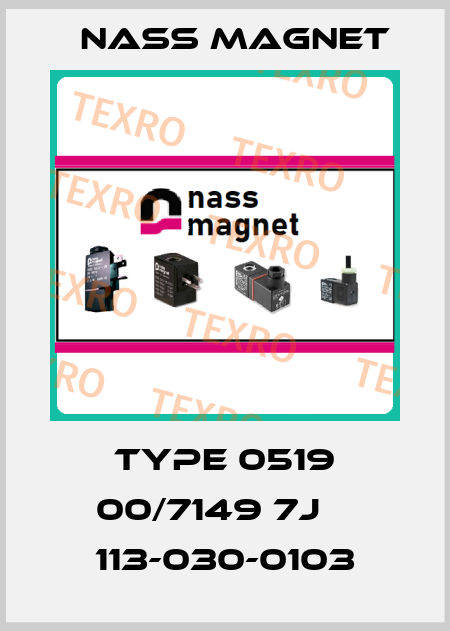 Type 0519 00/7149 7J    113-030-0103 Nass Magnet