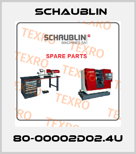 80-00002D02.4U Schaublin