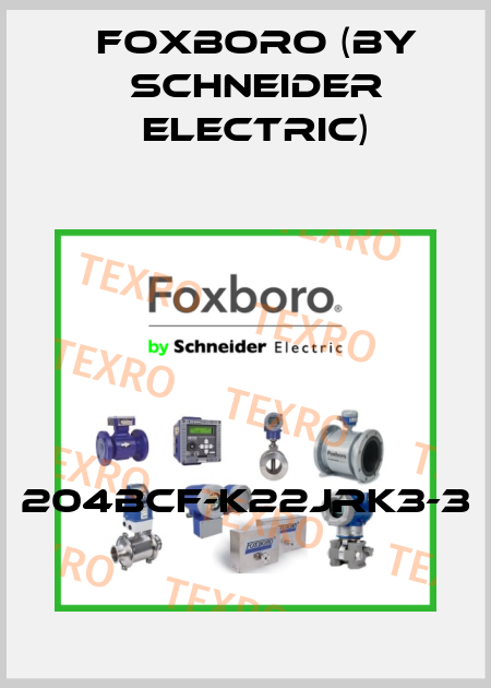 204BCF-K22JRK3-3 Foxboro (by Schneider Electric)