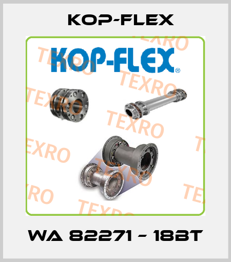 WA 82271 – 18BT Kop-Flex