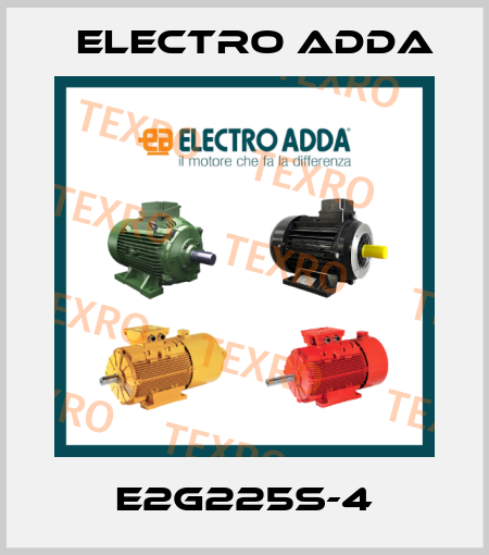 E2G225S-4 Electro Adda
