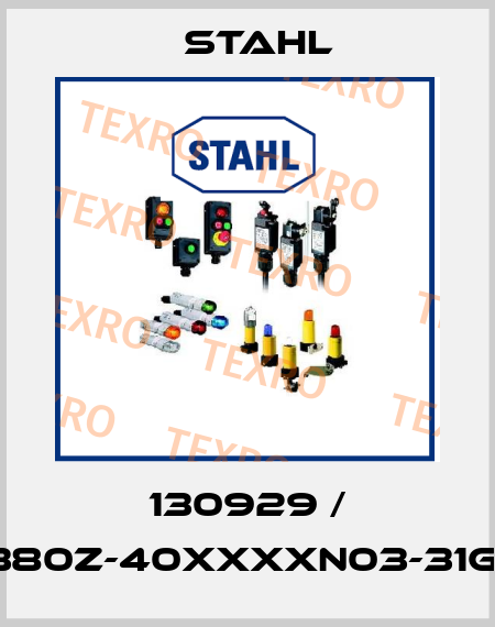 130929 / 8040/1380Z-40XXXXN03-31G99SF12 Stahl