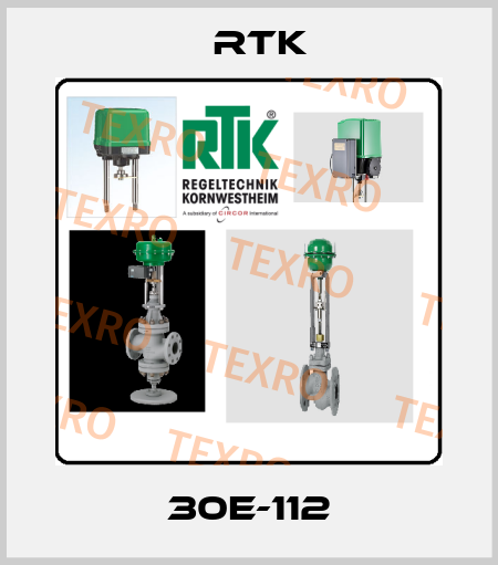30E-112 RTK