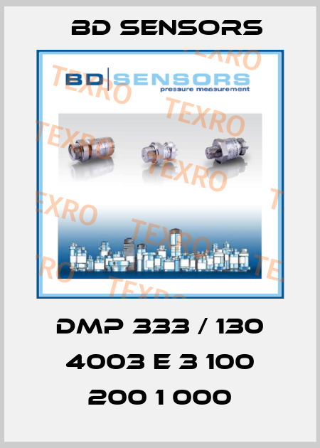 DMP 333 / 130 4003 E 3 100 200 1 000 Bd Sensors