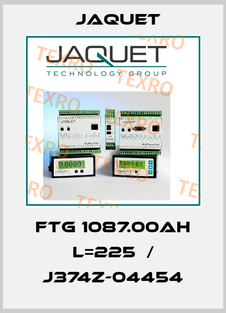 FTG 1087.00AH L=225  / J374Z-04454 Jaquet