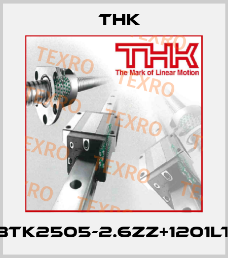 BTK2505-2.6ZZ+1201LT THK