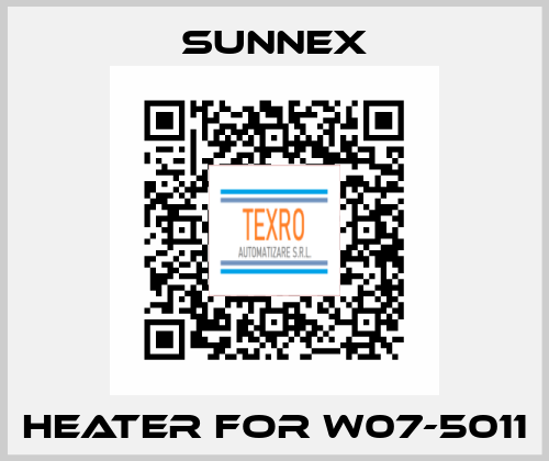 heater for W07-5011 Sunnex