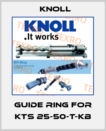 guide ring for KTS 25-50-T-KB KNOLL
