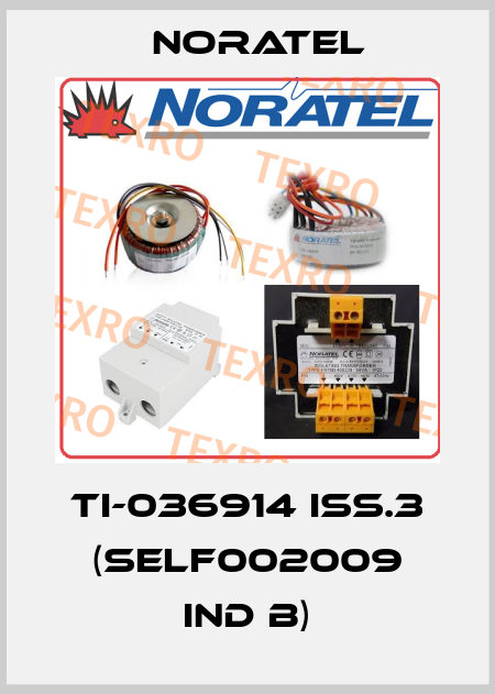 TI-036914 Iss.3 (SELF002009 ind B) Noratel