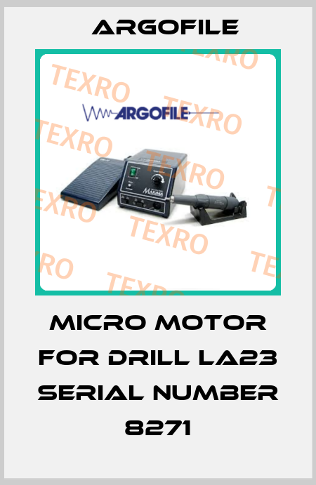 micro motor for drill LA23 serial number 8271 Argofile