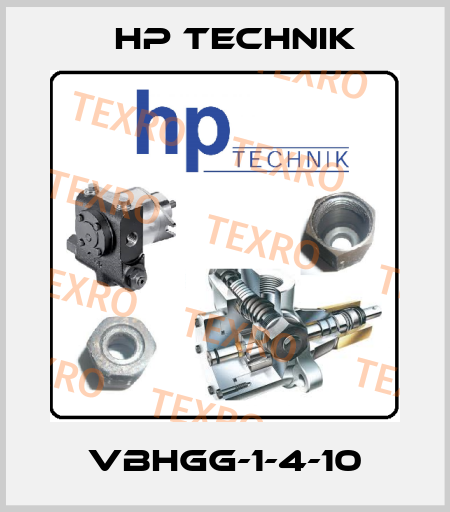 VBHGG-1-4-10 HP Technik