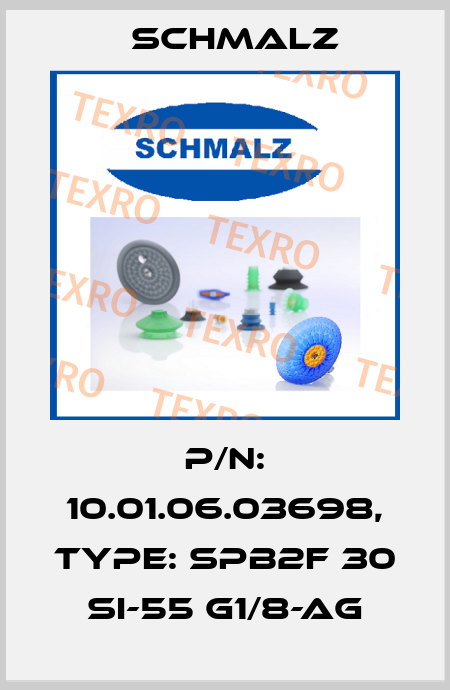 P/N: 10.01.06.03698, Type: SPB2f 30 SI-55 G1/8-AG Schmalz