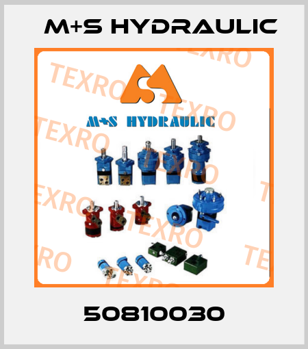 50810030 M+S HYDRAULIC
