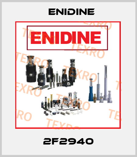 2F2940 Enidine