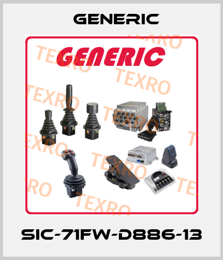 SIC-71FW-D886-13 GENERIC