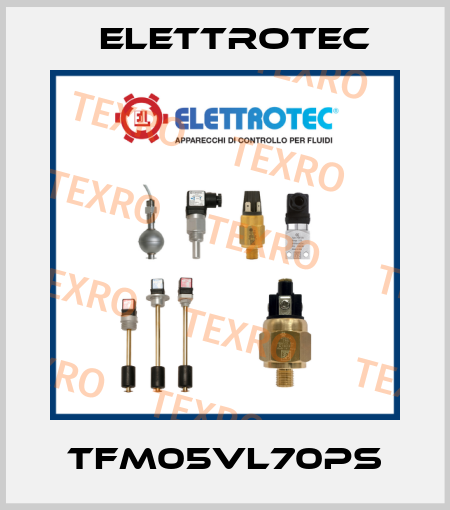 TFM05VL70PS Elettrotec
